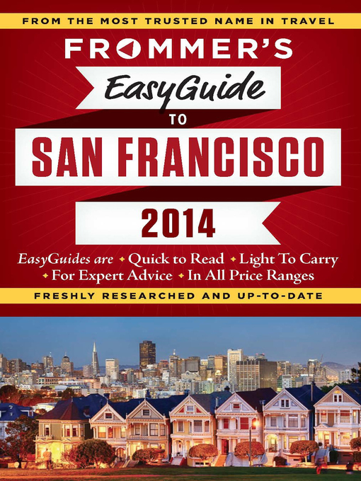 Title details for Frommer's EasyGuide to San Francisco 2014 by Diane Susan Petty - Available